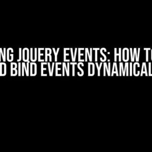 Mastering jQuery Events: How to Create and Bind Events Dynamically