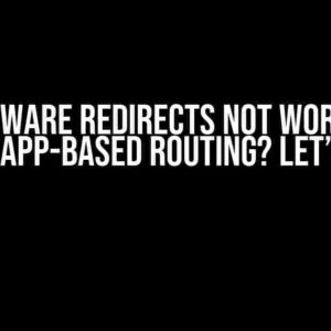 Middleware Redirects Not Working in NextJS App-Based Routing? Let’s Fix It!